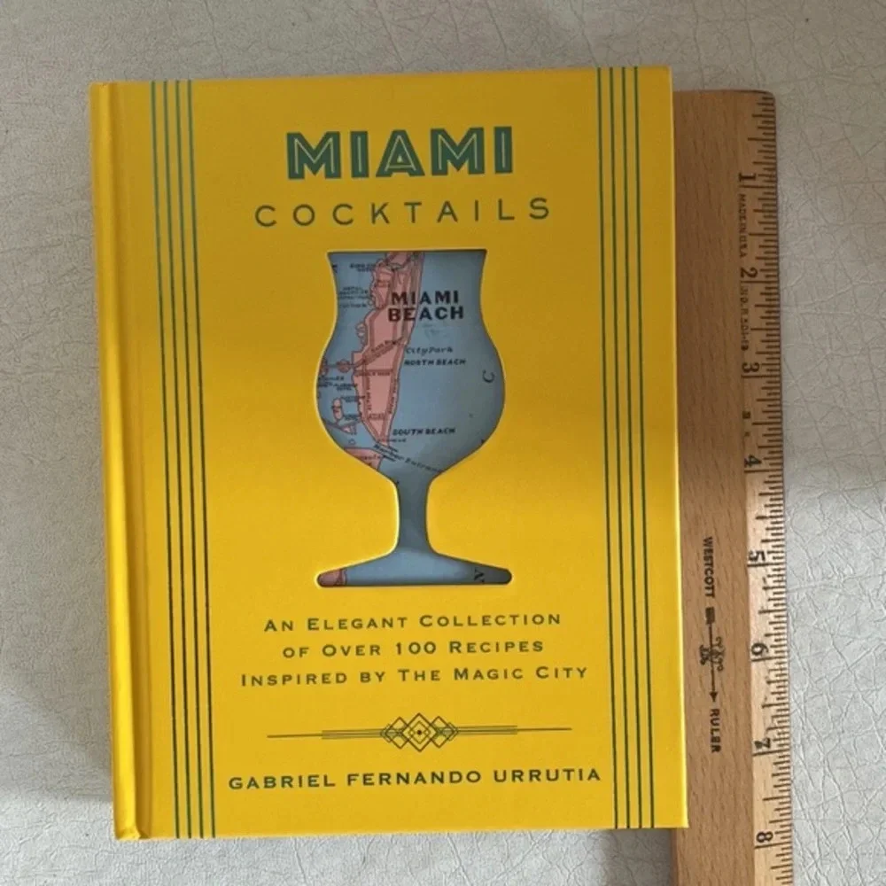 Miami Cocktails: An‎ Elegant Collection of over 100 Recipes Hardcover Book